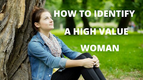 8 Qualities of a High Value Woman