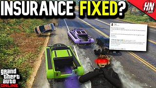 Insurance Bug Fixed? | GTA Online