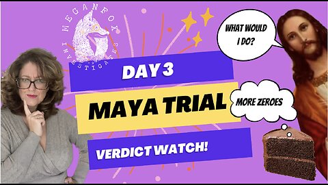 Take Care of Maya Trial Stream: Day 3 Verdict Watch!