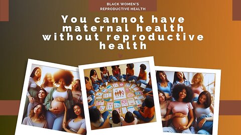 Black Women’s Reproductive Health