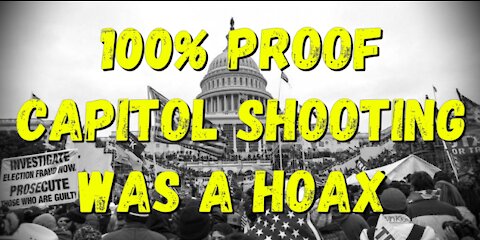 100% Proof Capitol Sooting Was A Hoax