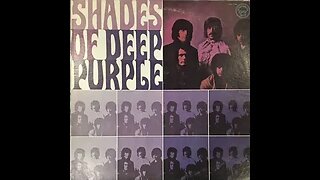 Deep Purple - Shades of Deep Purple - Full Album Vinyl Rip (1968)