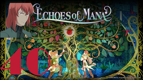 Stream of Mana Day 40 (Echoes of Mana)