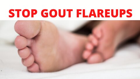 Stop Gout Flareups