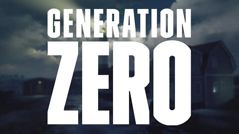 Generation Zero! First time playing!