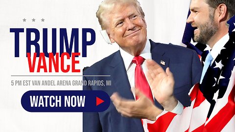 🚨LIVE COVERAGE Donald Trump ⭐JD Vance 📌Grand Rapids MI Rally 1st time together on Campaign Trail