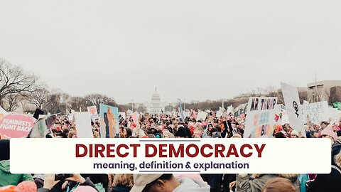 What is DIRECT DEMOCRACY?