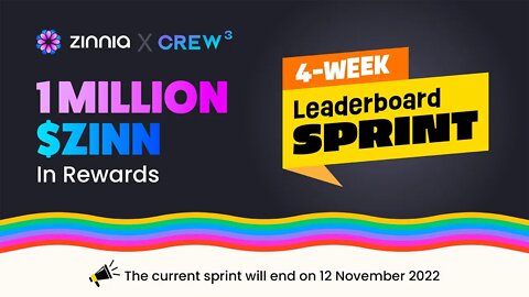 Zinnia network Crew3 Sprint. 1 Million $Zinn rewards