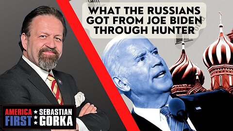 What the Russians got from Joe Biden through Hunter. Rep. Andy Biggs with Sebastian Gorka