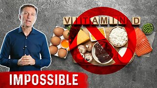 Good Luck Trying to Get Vitamin D from Foods