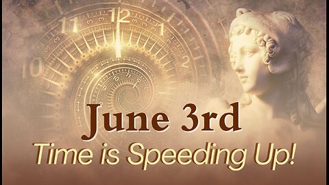 Time is Speeding Up! What Does This Mean For You? June 3rd