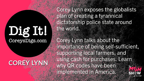 Ep. 50 - Investigative Journalist Corey Lynn Exposes Large-Scale Agendas Against Humanity