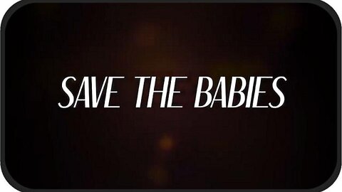 ⭐️♥️ "Save the Babies" ~ A Documentary on CPS Child Trafficking