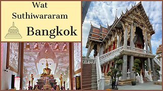 Wat Suthiwararam - Historic Temple with Modern Buddhist Art - Bangkok 2023