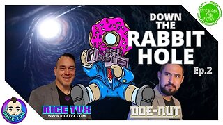 Going Down The Rabbit Hole w Doenut Ep.2 w Jordan Maxwell Tribute