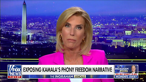 Laura Ingraham: Kamala Harris Doesn't Mention These Freedoms