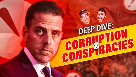 Hunter Biden, Deep State Mega Deals, & Geriatric Government: A Deep Dive into Today's Hot Topics