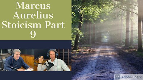 Marcus Aurelius Part 9 (Book 4): Insights and Reflections