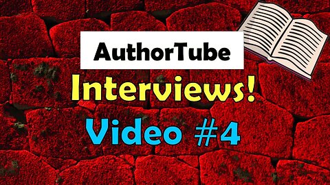 AuthorTube Interviews / Video 4 / AuthorTubers Answer 10 Writing Questions