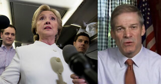 Rep. Jim Jordan Says 'Huge' Revelation About Hillary Clinton Was Revealed During Trial