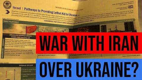 US Considering War With Iran To Bribe Israel Into Supporting Ukraine