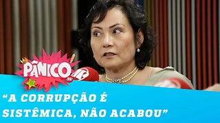 Primeira presa da Lava Jato diz que a operação não acabou com a corrupção no Brasil