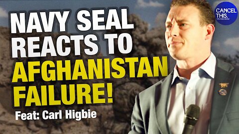 Former Navy Seal Carl Higbie Reacts To Biden's Failure In Afghanistan