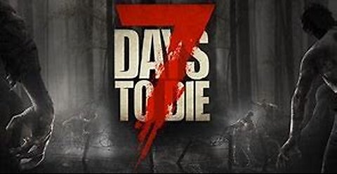 7 Days to Die: Console Version 1.0