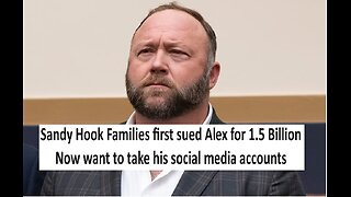 Sandy Hook family wants Alex Jones' social media account so he cant rebuild, after 1.5B lawsuit