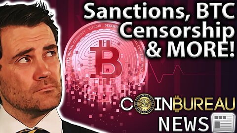 Crypto News: DeFi Censorship, Sanctions & Crypto, The Fed & More!!