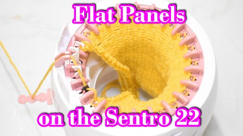 How to Knit Flat Panels on the Mini Sentro