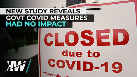 NEW STUDY REVEALS GOVT COVID MEASURES HAD NO IMPACT