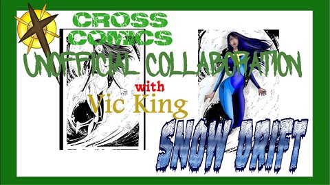Unofficial Collaboration - Snow Drift by Vic King