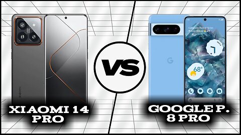 Comparison: Xiaomi 14 Pro vs Google Pixel 8 Pro | Phone Sphere