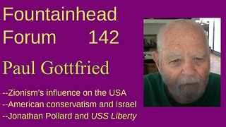 FF-142: Paul Gottfried on the Zionist takeover of American conservatism