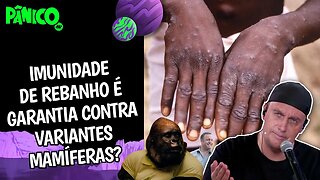 VARÍOLA DO MACACO NÃO CONTAVA COM ASTÚCIA DE BOLSONARO GORDÃO COMO ZELADOR ANIMAL?