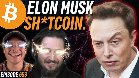 Elon Will Not Use Bitcoin for Twitter | EP 653