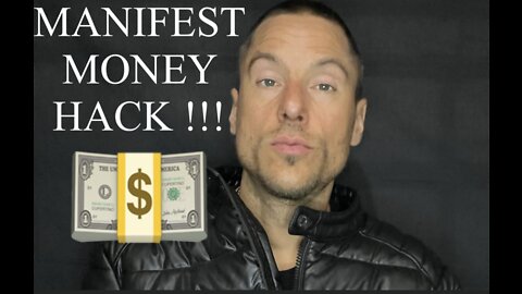 MANIFEST MONEY HACK