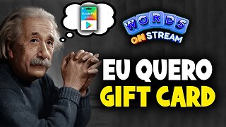 Words on Stream - Eu quero gift card