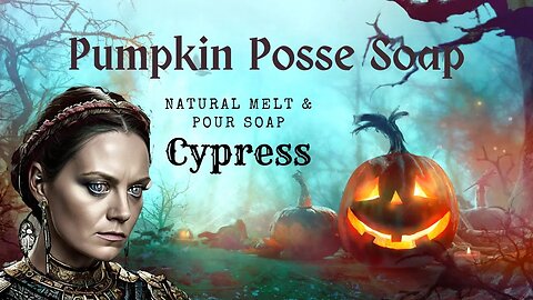 DIY Natural Glycerin Soap..The knowledge of the Old Cypress and it many benefits. Pumpkin Posse Soap