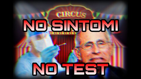 No Sintomi, No Test