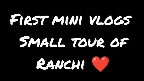 My first mini vlog :- small tour of ranchi ❤️. #myfirstvlog #vlog #vlogs