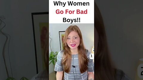 Why Do Women Go For Bad Boys?