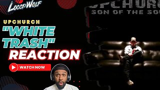 Upchurch "White Trash" Son Of The South Album | REACTION!!!!