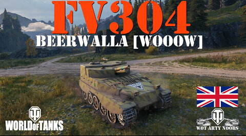 FV304 - Beerwalla [WOOOW]