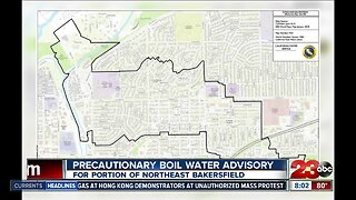 Precautionary water boil advisory in Northeast Bakersfield