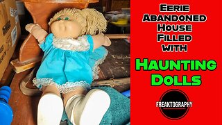 Abandoned Time Capsule House Full of CREEPY DOLLS!