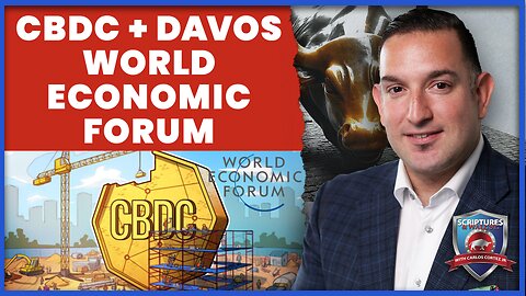 Scriptures and Wallstreet: CBDC + DAVOS World Economic Forum