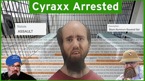 A Defense Attorney discusses the arrest of Cyraxx.