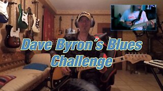 Dave Byron´s Blues Challenge - My Try